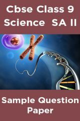 Cbse Class 9 Science  SA II Sample Question Paper Cbse Class 9 Science  SA II Sample Question Paper