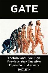GATE Ecology and Evolution Previous Year Question Papers With Answers (2017-2014) GATE Ecology and Evolution Previous Year Question Papers With Answers (2017-2014)