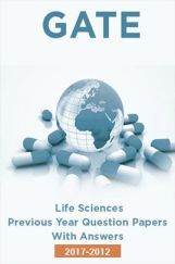 GATE Life Sciences Previous Year Question Papers With Answers (2017-2012) GATE Life Sciences Previous Year Question Papers With Answers (2017-2012)