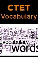 CTET Vocabulary CTET Vocabulary