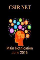 CSIR NET Main Notification June 2016 CSIR NET Main Notification June 2016