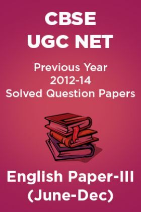 CBSE UGC NET Previous Year 2012-14 Solved Question Papers English Paper-III (June-Dec)