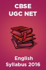 CBSE UGC NET English Syllabus 2016 CBSE UGC NET English Syllabus 2016