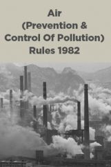 Air (Prevention And Control Of Pollution) Rules 1982 Air (Prevention And Control Of Pollution) Rules 1982