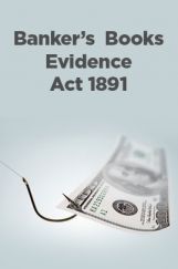 Bankers' Books Evidence Act 1891 Bankers' Books Evidence Act 1891