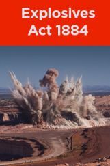 Explosives Act 1884 Explosives Act 1884