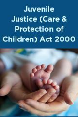 Juvenile Justice (Care and Protection of Children) Act 2000 Juvenile Justice (Care and Protection of Children) Act 2000