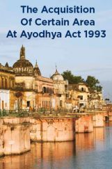 The Acquisition Of Certain Area At Ayodhya Act 1993  The Acquisition Of Certain Area At Ayodhya Act 1993