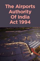 The Airports Authority Of India Act 1994 The Airports Authority Of India Act 1994
