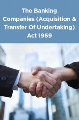 The Banking Companies (Acquisition And Transfer Of Undertaking) Act 1969 The Banking Companies (Acquisition And Transfer Of Undertaking) Act 1969