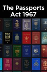 The Passports Act 1967 The Passports Act 1967