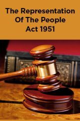 The Representation Of The People Act 1951 The Representation Of The People Act 1951