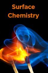 Surface Chemistry Surface Chemistry