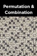 Permutation and Combination Permutation and Combination