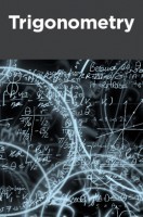 Trigonometry Trigonometry