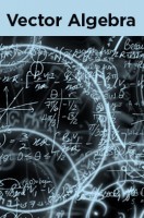 Vector Algebra Vector Algebra