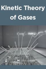 Kinetic Theory of Gases Kinetic Theory of Gases