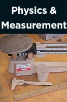 Physics & Measurement Physics & Measurement