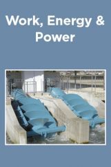 Work, Energy and Power Work, Energy and Power