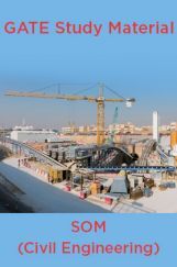 GATE Study Material SOM (Civil Engineering) GATE Study Material SOM (Civil Engineering)