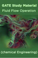 GATE Study Material Fluid Flow Operation (chemical Engineering) GATE Study Material Fluid Flow Operation (chemical Engineering)