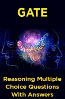 GATE Reasoning Multiple Choice Questions With Answers GATE Reasoning Multiple Choice Questions With Answers
