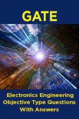 GATE Electronics Engineering Objective Type Questions With Answers GATE Electronics Engineering Objective Type Questions With Answers