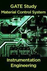 GATE Study Material Control System (Instrumentation Engineering) GATE Study Material Control System (Instrumentation Engineering)