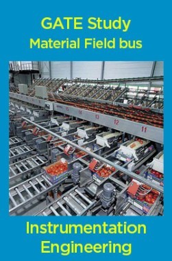 GATE Study Material Field bus (Instrumentation Engineering)