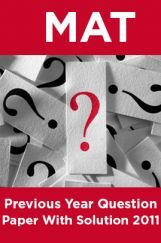 MAT Previous Year Question Paper With Solution 2011 MAT Previous Year Question Paper With Solution 2011