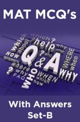 MAT MCQ's With Answers Set-B MAT MCQ's With Answers Set-B