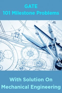 GATE 101 Milestone Problems With Solution On Mechanical Engineering