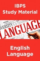 IBPS Study Material For English Language IBPS Study Material For English Language