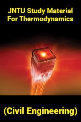 JNTU Study Material For Thermodynamics (Civil Engineering) JNTU Study Material For Thermodynamics (Civil Engineering)