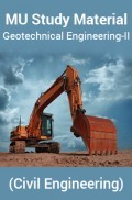 MU Study Material For Geotechnical Engineering-II (Civil Engineering)