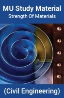 MU Study Material For Strength Of Materials (Civil Engineering) MU Study Material For Strength Of Materials (Civil Engineering)