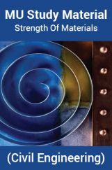 MU Study Material For Strength Of Materials (Civil Engineering) MU Study Material For Strength Of Materials (Civil Engineering)