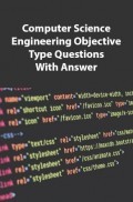 Computer Science Engineering Objective Type Questions With Answer Computer Science Engineering Objective Type Questions With Answer