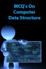 MCQs On Computer Data Structure MCQs On Computer Data Structure