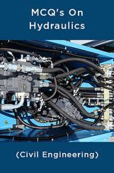 MCQ's On Hydraulics (Civil Engineering) MCQ's On Hydraulics (Civil Engineering)