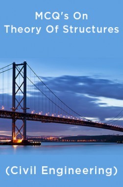 MCQ's On Theory Of Structures (Civil Engineering)