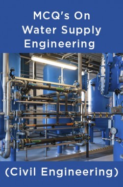 MCQs On Water Supply Engineering (Civil Engineering)