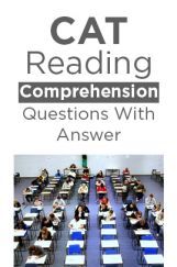 CAT Reading Comprehension Questions With Answer CAT Reading Comprehension Questions With Answer