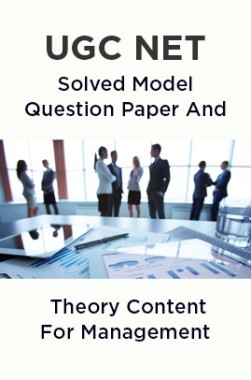 UGC NET Solved Model Question Paper And Theory Content For Management