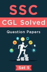 SSC CGL Solved Question Papers Set 5 SSC CGL Solved Question Papers Set 5