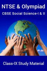 NTSE & Olympiad CBSE Social Science-I & II For Class-IX Study Material NTSE & Olympiad CBSE Social Science-I & II For Class-IX Study Material