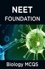 NEET Foundation Biology MCQs NEET Foundation Biology MCQs