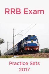 RRB Exam Practice Sets 2017 RRB Exam Practice Sets 2017