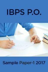 IBPS P.O.Sample Paper -1 2017 IBPS P.O.Sample Paper -1 2017