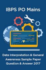 Data Interpretation And General Awareness  IBPS PO Mains Sample Paper Question And Answer  2017 Data Interpretation And General Awareness  IBPS PO Mains Sample Paper Question And Answer  2017
